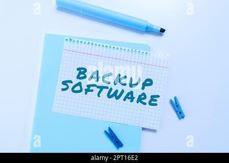 Handwriting text Backup Software, Business concept create extra exact copies of files or entire computers Stock Photo