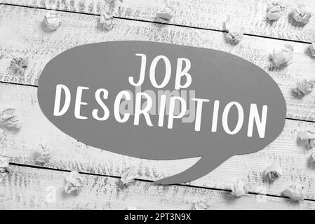 Handwriting text Job Description, Word Written on written narrative showing the requirements of the project Stock Photo