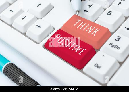 Conceptual display Think Positive, Word for creating thoughts that encourage and help recharge a person Stock Photo