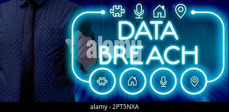 Writing displaying text Data Breach, Business showcase unauthorized release of confidential and secured details Stock Photo