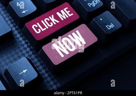 Conceptual display Click Me Now, Word for Internet helping desk Press the button Online Icon Nertwork Stock Photo