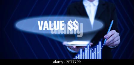 Inspiration showing sign Value Dolar, Business idea the worth of the process id of the currently running process Stock Photo