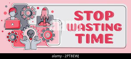 Hand writing sign Stop Wasting Time, Business concept Organizing