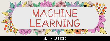 Conceptual caption Machine Learning, Business showcase the concept that a computer can learn new data itself Stock Photo