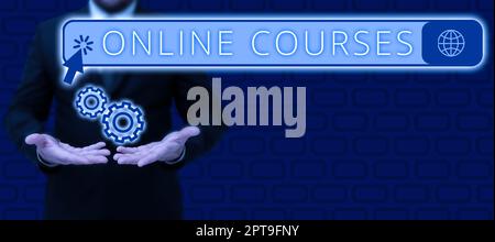 Sign displaying Online Courses, Business concept earning an education that is conducted over the Internet Stock Photo