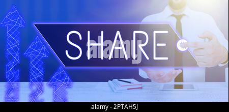 Text caption presenting Share, Business idea any of the equal parts into which property or corporation is divided Stock Photo