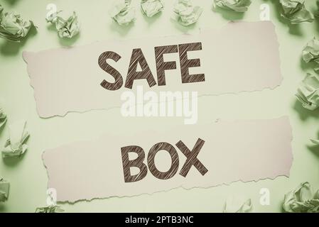 Valuable Keeping Sign Sign displaying Safe Box. Concept meaning A small structure where you ...