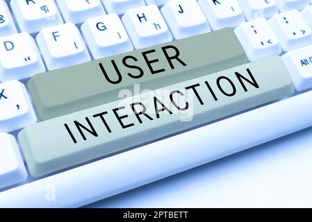 Conceptual display User Interaction, Business concept how the customer acts on the system and vice versa Abstract Creating Online Transcription Jobs, Stock Photo