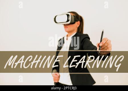 Sign displaying Machine Learning, Business showcase the concept that a computer can learn new data itself Stock Photo