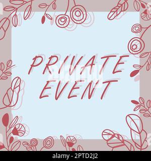 Text caption presenting Private Event, Concept meaning Exclusive Reservations RSVP Invitational Seated Stock Photo