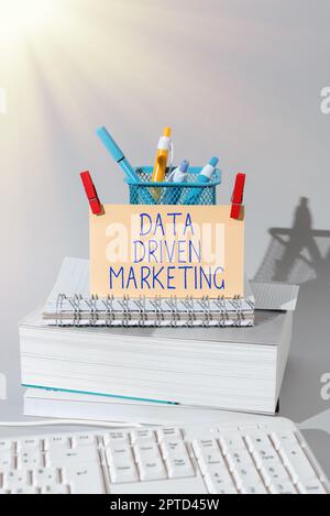 Text showing inspiration Data Driven Marketing, Internet Concept Strategy built on Insights Analysis from interactions Stock Photo