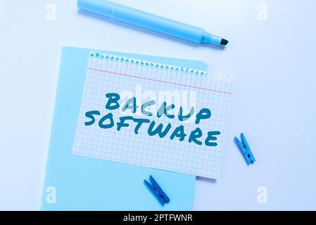 Handwriting text Backup Software, Business concept create extra exact copies of files or entire computers Stock Photo