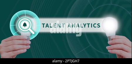 Text sign showing Talent Analytics, Word for data mining and business analytics technique to talent data Stock Photo