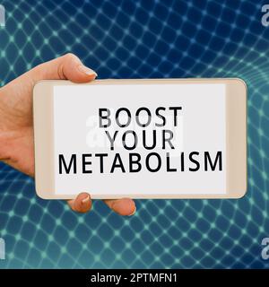 Text showing inspiration Boost Your Metabolism, Business approach Speeding up the breakdown of food calorie intake Stock Photo