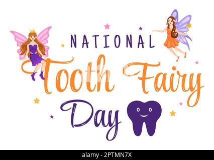 National Tooth Fairy Day with Little Girl to Help Kids for Dental Treatment Fit as a Poster in Flat Cartoon Hand Drawn Template Illustration Stock Photo