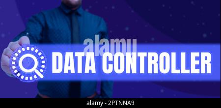 Writing displaying text Data Controller, Business overview person who determines the purposes of the data to process Stock Photo