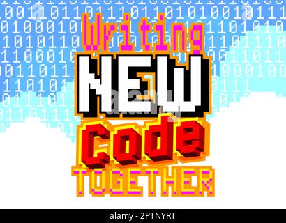 Writing New Code Together. Pixelated text Stock Vector