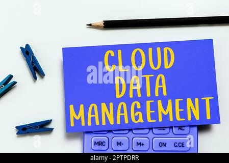 Writing displaying text Cloud Data Management, Word for A technique to manage data across cloud platforms Stock Photo