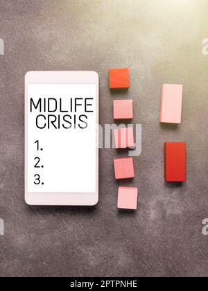 Sign displaying Midlife Crisis, Internet Concept Software development technique Decomposing an application Stock Photo
