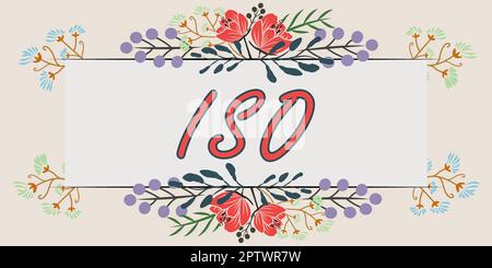 Text showing inspiration Iso, Conceptual photo international standardsetting design to make products services better Stock Photo