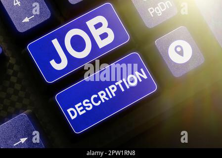Sign displaying Job Description, Word Written on A document that describes the responsibilities of a position Stock Photo