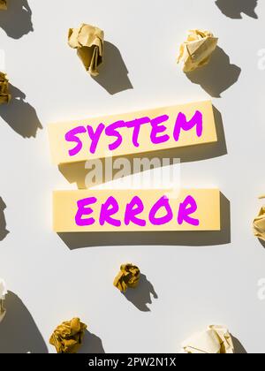 Handwriting text System Error, Concept meaning Technological failure Software collapse crash Information loss Stock Photo