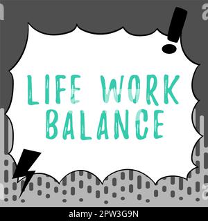 Text sign showing Life Work Balance. Business approach stability person ...