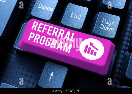 Text sign showing Referral Program, Business overview employees are rewarded for introducing suitable recruits Stock Photo