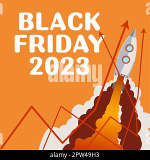 Sign displaying Black Friday 2023, Word for day following Thanksgiving  Discounts Shopping day Stock Photo - Alamy