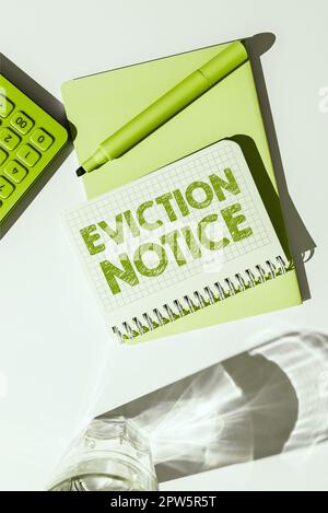 Handwriting text Eviction Notice, Conceptual photo an advance notice that someone must leave a property Stock Photo