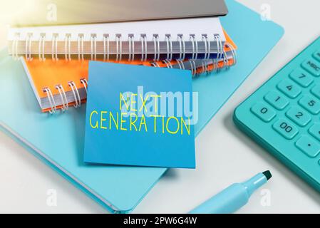 Handwriting text Next Generation, Business overview product that has been developed using the latest technology Stock Photo