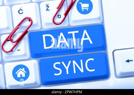 Handwriting text Data Sync, Business concept data that is continuously generated by different sources Stock Photo