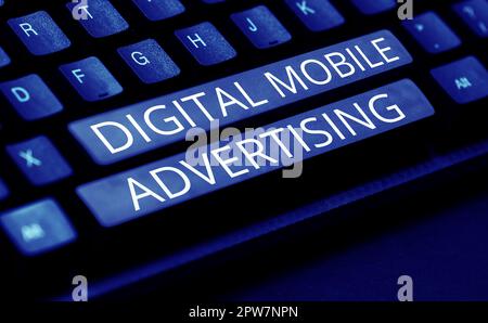 Conceptual caption Digital Mobile Advertising, Internet Concept digitized content that can be transmitted over the internet Stock Photo