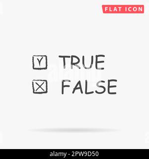 True and False. Simple flat black symbol with shadow on white background. Vector illustration pictogram Stock Vector