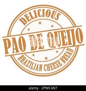 Pao de queijo (brazilian cheese bread) grunge rubber stamp on white background, vector illustration Stock Vector