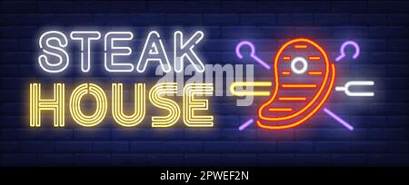 Steak house neon text, beef steak with crossed skewers and fork Stock Vector