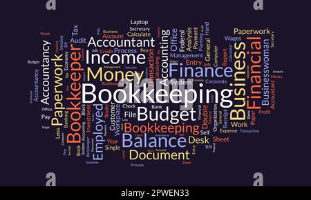 Word cloud background concept for Bookkeeping. Financial budget, business  transaction credit of payment double check. vector illustration Stock  Vector Image & Art - Alamy