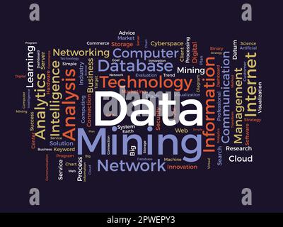 Word cloud background concept for Data mining. Internet technology database mining for web software management. vector illustration. Stock Vector