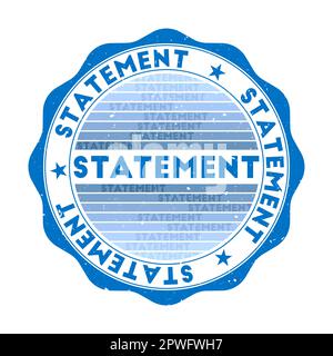 Statement badge. Grunge word round stamp with texture in French Blue color theme. Vintage style geometric statement seal with gradient stripes. Stock Vector