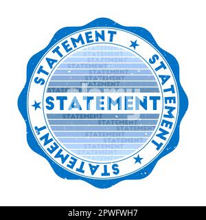 Statement badge. Grunge word round stamp with texture in French Blue color theme. Vintage style geometric statement seal with gradient stripes. Vibran Stock Vector