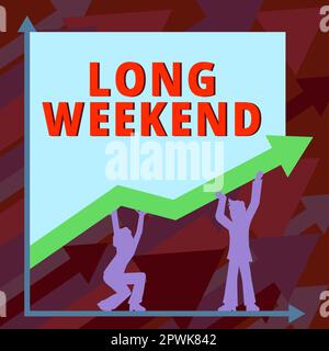 Text showing inspiration Long Weekend, Word for prolonged vacation Holiday season Relaxing Recreation time Stock Photo