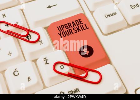 Text showing inspiration Upgrade Your Skill. Business idea Expand Scope ...
