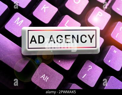 Sign displaying Ad Agency, Business showcase business dedicated to creating planning and handling advertising Stock Photo