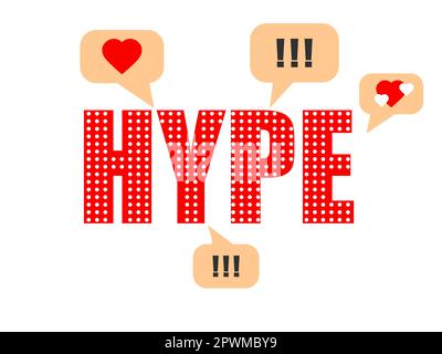 Hype text with heart and attention symbols in social networks. Social media hype, hape banner. Design for posters, websites and promotional items. Vec Stock Vector