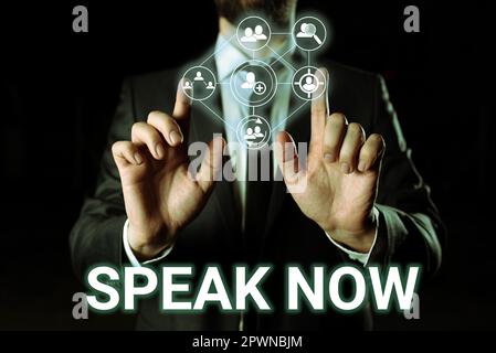 Conceptual display Speak Now, Word Written on Communicate to us your feelings and information Voice out Stock Photo