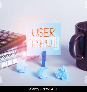 Writing displaying text User Input, Business overview Any information or data that is sent to a computer for processing Stock Photo
