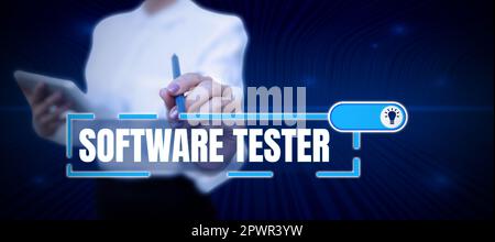 Sign displaying Software Tester, Business concept implemented to protect software against malicious attack Stock Photo
