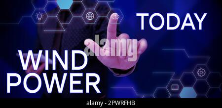 Hand writing sign Wind Power, Word for use of air flow to provide mechanical power to turn generators Stock Photo