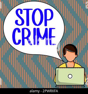Handwriting text Stop Crime, Word Written on the effort or attempt to reduce and deter crime and criminals Stock Photo
