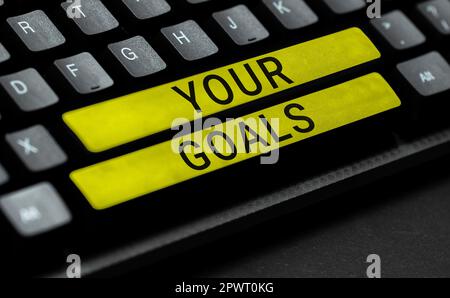 Conceptual display Your Goals, Business showcase Make the right actions to achieve results Stock Photo